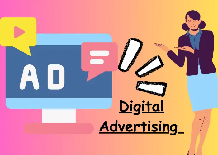 What Is Digital Advertising - A Complete Beginner Guide